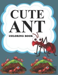 Cute Ant Coloring Book