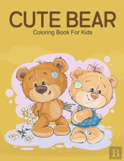 Bertrand.pt - Cute Bear Coloring Book For Kids