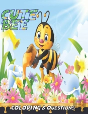 Cute Bee Coloring Ang Questions