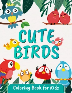 Bertrand.pt - Cute Birds Coloring Book For Kids: Great