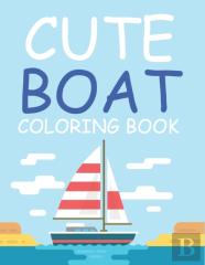 Cute Boat Coloring Book