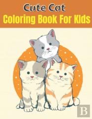 Cute Cat Coloring Book For Kids