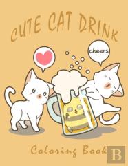 Cute Cat Drink Coloring Book