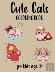 Cute Cats Coloring Book For Kids Ages 3+