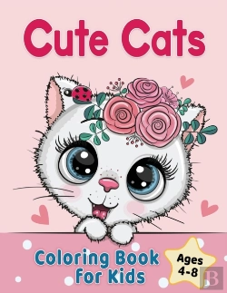 Bertrand.pt - Cute Cats Coloring Book For Kids Ages 4-