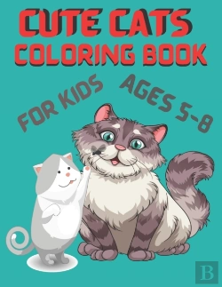 Bertrand.pt - Cute Cats Coloring Book For Kids Ages 5-8