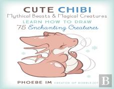 Cute Chibi Mythical Beasts & Magical Monsters