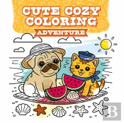Cute Cozy Coloring: Adventure