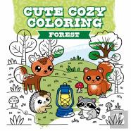 Cute Cozy Coloring: Forest