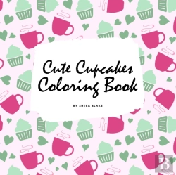 Bertrand.pt - Cute Cupcakes Coloring Book For Children (8.5x8.5 Coloring Book / Activity Book)