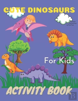 Bertrand.pt - Cute Dinosaurs Activity Book For Kids