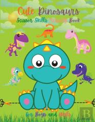 Cute Dinosaurs Scissor Skills Activity Book For Boys And Girls