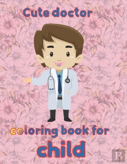 Bertrand.pt - Cute Doctor   Coloring Book For  Child
