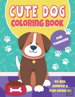 Bertrand.pt - Cute Dog Coloring Book For Toddlers