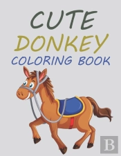 Cute Donkey Coloring Book