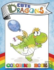 Cute Dragons Coloring Book