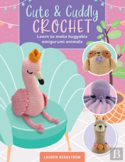 Bertrand.pt - Cute & Cuddly Crochet