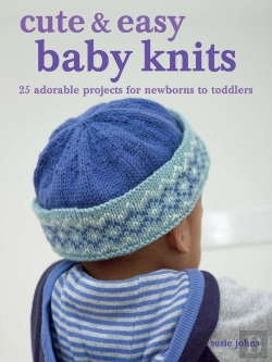 Bertrand.pt - Cute & Easy Baby Knits