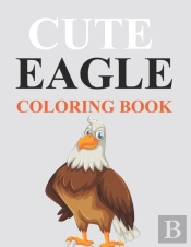 Cute Eagle Coloring Book