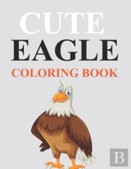 Cute Eagle Coloring Book