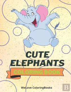Bertrand.pt - Cute Elephants Coloring Book