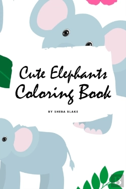 Bertrand.pt - Cute Elephants Coloring Book For Children (6x9 Coloring Book / Activity Book)