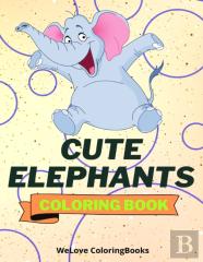 Cute Elephants Coloring Book