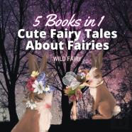 Cute Fairy Tales About Fairies