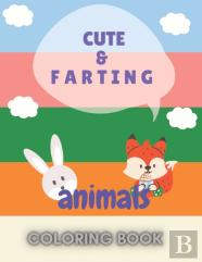 Cute Farting Animals Coloring Book
