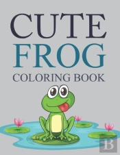 Cute Frog Coloring Book