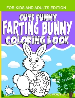 Bertrand.pt - Cute Funny Farting Bunny Coloring Book For Kids And Adults Edition