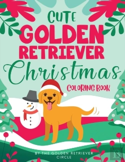 Bertrand.pt - Cute Golden Retriever Christmas Coloring Book