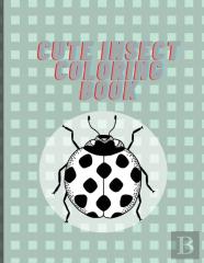 Cute Insect Coloring Book