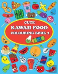 Cute Kawaii Food Coloring Book 2