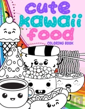 Cute Kawaii Food Coloring Book