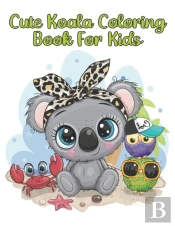 Cute Koala Coloring Book For Kids