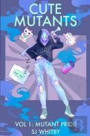 Cute Mutants Vol 1
