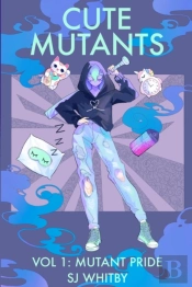 Cute Mutants Vol 1