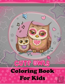 Bertrand.pt - Cute Owls Coloring Book For Kids