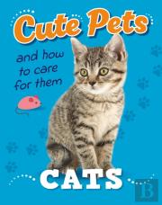 Cute Pets! And How To Care For Them: Cats