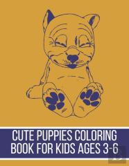 Cute Puppies Coloring Book For Kids Ages 3-6