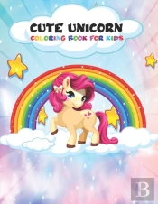 Cute Unicorn Coloring Book For Kids
