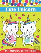 Cute Unicorn Dot Markers Activity Book