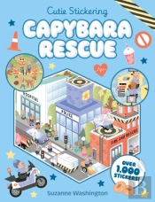 Cutie Stickering #2 Capybara Rescue: The Ultimate Cosy Sticker Book