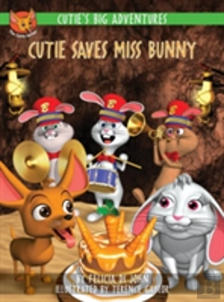 Bertrand.pt - Cutie'S Big Adventures - Cutie Saves Miss Bunny