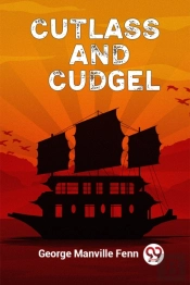 Cutlass And Cudgel (Edition2023)