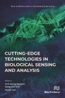 Cutting-Edge Technologies In Biological Sensing And Analysis