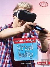 Cutting-Edge Virtual Reality