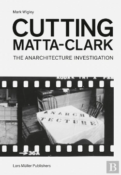 Bertrand.pt - Cutting Matta-Clark