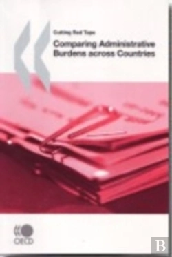 Bertrand.pt - Cutting Red Tape Comparing Administrative Burdens Across Countries